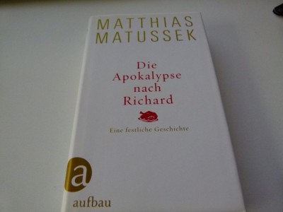 Die Apokalipse nach Richard- Mattias Mattusek foto