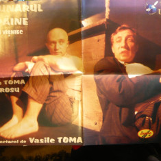 Afis Teatrul Union -piesa Buzunarul cu paine -M.Visniec 2001-2002, dim.= 85x62cm