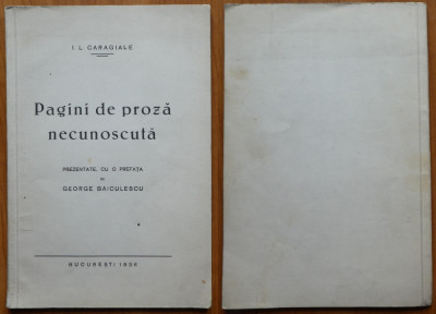 Caragiale , Pagini de proza necunoscuta , prefata si autograf Baiculescu , 1936 foto