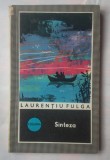 (C374) LAURENTIU FULGA - SINTEZA