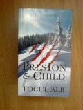 I Focul alb - Douglas Preston, Lincoln Child, Rao