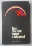 (C374) ZIUA CEA MAI LUNGA A JAPONIEI