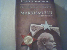 Leszek Kolakowski - PRINCIPALELE CURENTE ALE MARXISMULUI { volumul al II-lea } foto