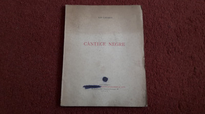 Cantece Negre - Ion Caraion - 1946 foto