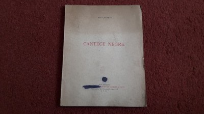 Cantece Negre - Ion Caraion - 1946 foto