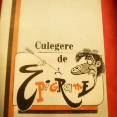 Culegere de Epigrame -Ed. 1972 , ilustrata de A.Clenciu , Ed. Litera , 239 pag
