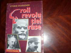 EROII REVOLUTIEI RUSE : LENIN, TROTKI, STALIN ( rara ) * foto