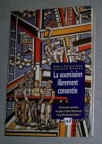 La soumission librement consentie... / Robert-Vincent Joule, Jean-Leon Beauvois