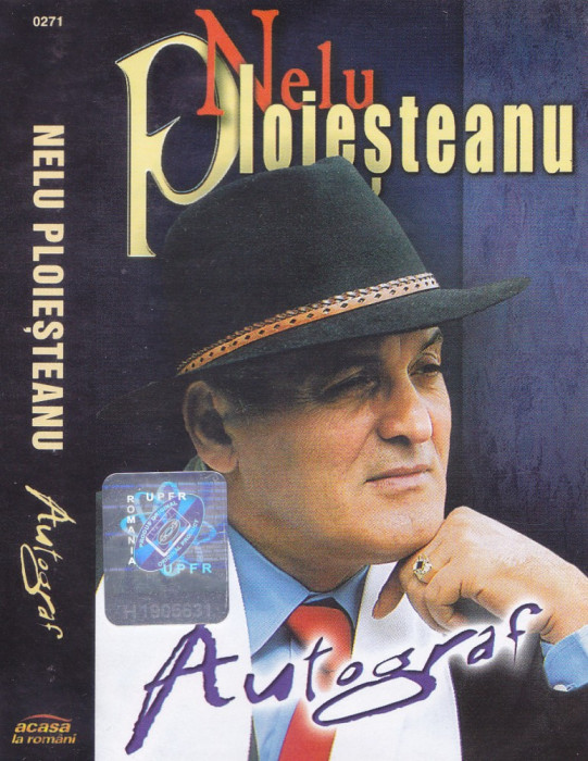 Caseta audio: Nelu Ploiesteanu - Autograf ( 2003 - originala, stare foarte buna)