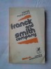 Ioana Postelnicu - Franck and Smith Company - Roman Cartea Romaneasca 1982