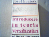 Josef Hrabak - INTRODUCERE IN TEORIA VERSIFICATIEI { 1983 }, Alta editura