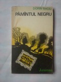 (C375) DORIN BACIU - PAMANTUL NEGRU