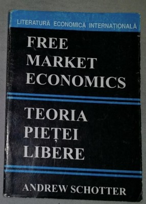 Teoria pietei libere / Andrew Schotter foto