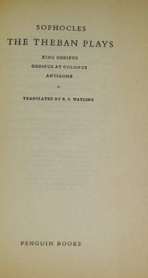The Theban plays / Sofocle ; translated by E.F. Watling foto