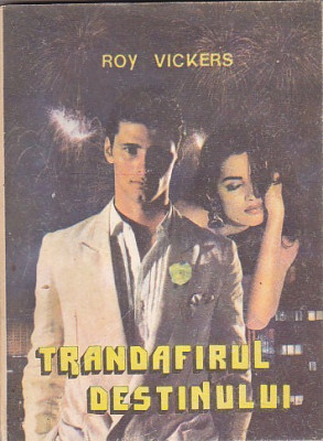 ROY VICKERS - TRANDAFIRUL DESTINULUI foto