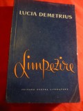 Lucia Demetrius - Limpezire -Nuvele Alese - Ed. pt. Literatura 1962