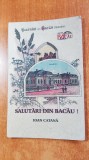 carte postala necirculata &quot; salutari din bacau&quot; aprox. anul 1900