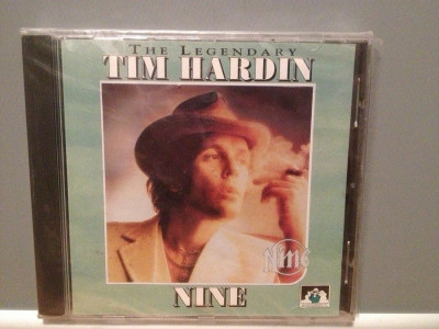 TIM HARDIN - NINE (1992/SEE-FOR-MILES/FRANCE) - ORIGINAL/NOU/SIGILAT foto