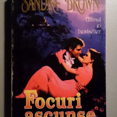 Focuri ascunse -- Sandra Brown