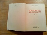 VOIEVODATUL TRANSILVANIEI Vol. II - Stefan Pascu - Editura Dacia, 1979, 614 p., Alta editura