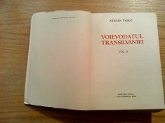 VOIEVODATUL TRANSILVANIEI Vol. II - Stefan Pascu - Editura Dacia, 1979, 614 p.