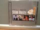 SLIM DUSTY - THE VERY BEST OF (2011/EMI/HOLLAND) - ORIGINAL/ca Nou, CD, Country, Emi Records