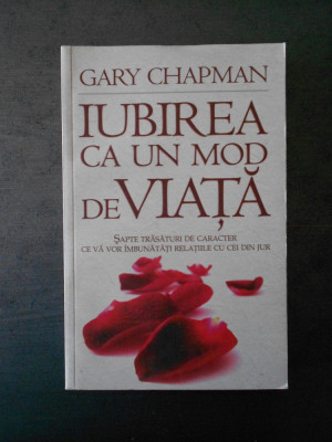 GARY CHAPMAN - IUBIREA CA UN MOD DE VIATA foto
