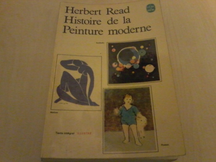 Herbert Read - HISTOIRE DE LA PEINTURE MODERNE