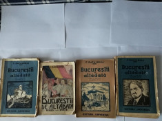 Bucurestii de altadata - Constantin Bacalbasa - 4 volume foto
