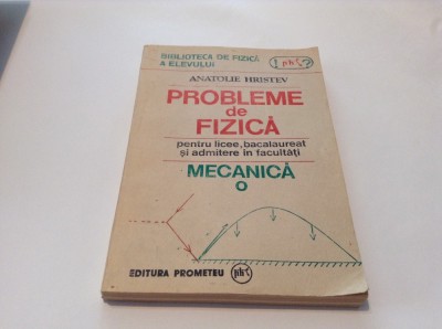 PROBLE DE FIZICA-MECANICA A HRISTEV RF13/2 foto