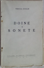 DIMITRIE CUCLIN - DOINE SI SONETE (editia princeps, 1932) foto