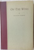 Cumpara ieftin TALULAH LEMMON - ON THE WING (VERSURI, SOUTH CAROLINA 1943) [ex. nr. 296 semnat]