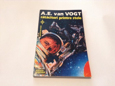 A E VAN VOGT - RATACITORI PRINTRE STELE. SCIENCE FICTION,RF2/4 foto