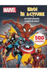 Marvel - Eroi in actiune. Activitati amuzante si pagini de colorat foto