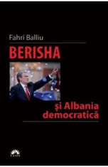 Berisha si albania democratica - Fahri Balliu foto