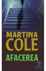 Afacerea - Martina Cole foto