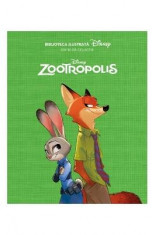 Biblioteca ilustrata Disney: Zootropolis - Editie de colectie foto