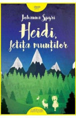 Heidi, fetita muntilor - Johanna Spyri foto