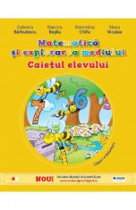 Matematica si explorarea mediului clasa 1 Caiet vol.1 - Gabriela Barbulescu, Daniela Besliu foto