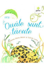 Ouale sunt tacute - Dianna Hutts Aston, Sylvia Long foto