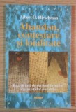 Abandon, contestare si loialitate.../ Albert O. Hirschman, Nemira