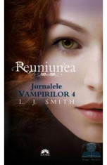 Jurnalele vampirilor 4: Reuniunea (Ed. de buzunar) - L.J. Smith foto