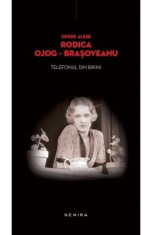 Telefonul din bikini - Rodica Ojog-Brasoveanu foto