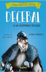 Decebal si un solomonar misterios - Simona Antonescu, Alexia Udriste foto