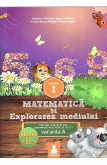 Matematica si explorarea mediului - Clasa 1 - Partea A II-A - Varianta A - Ed.2015 - Dumitru D. Paraiala foto