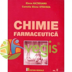 Chimie farmaceutica vol.II - Elena Hatieganu, Camelia Elena Stecoza foto