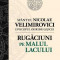 Rugaciuni pe malul lacului - Sfantul Nicolae Velimirovici