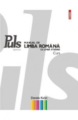 Puls. Manual de limba Romana ca limba straina A1 A2 ed.2 - Daniela Kohn foto