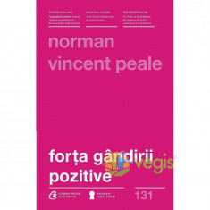 Forta gandirii Pozitive - Norman Vincent Peale foto