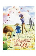 Vrajitorul din Oz - L. Frank Baum foto